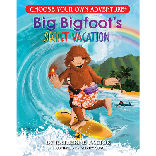 Choose Your Own Adventure - Big Bigfoot's Secret Vacation