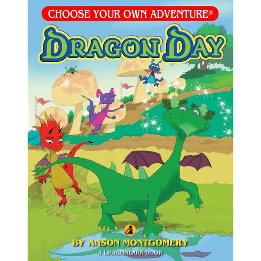 Choose Your Own Adventure - Dragon Day