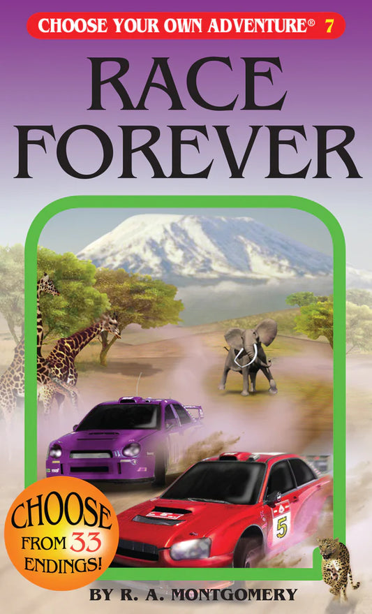 Choose Your Own Adventure- Race Forever
