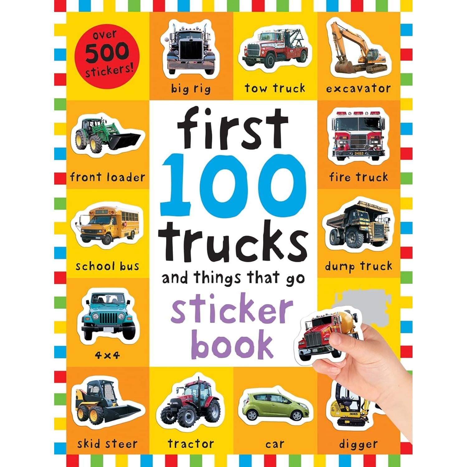 First 100 Trucks and Things That Go Sticker Book