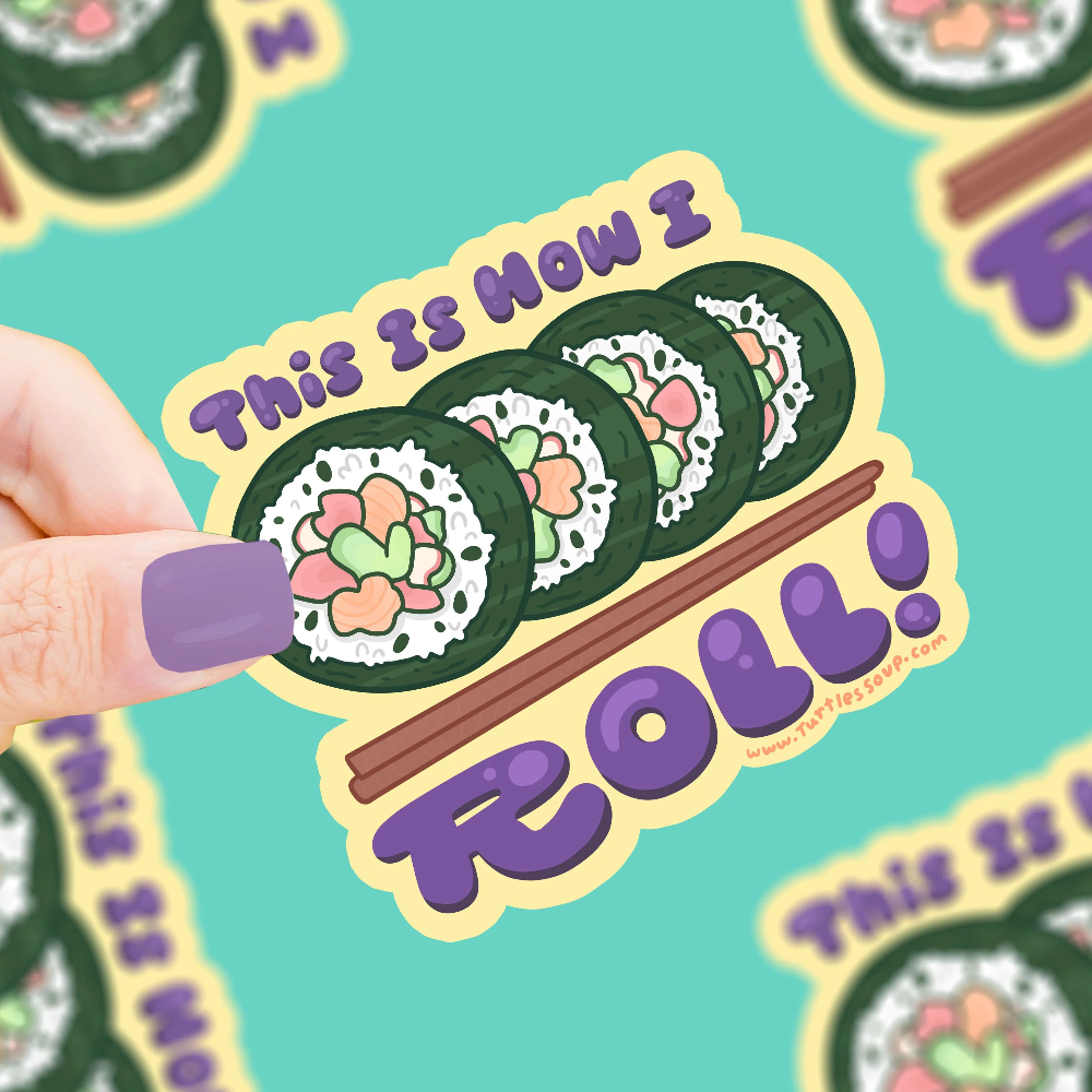 Turtle's Soup How I Roll Sushi Sticker