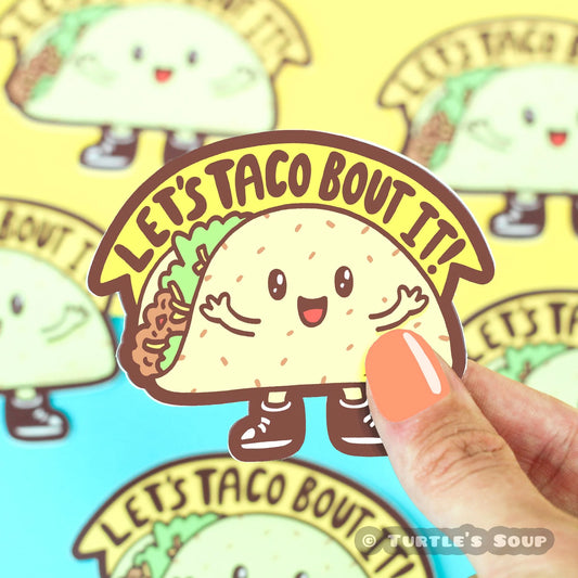 Turtle's Soup Taco 'Bout It Vinyl Sticker
